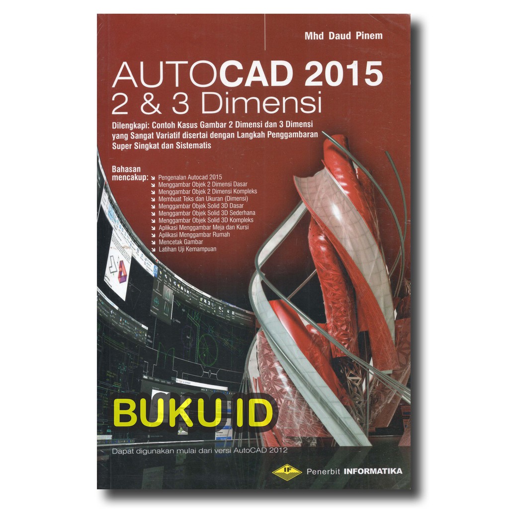 Jual Buku AutoCAD 2015 2 Dan 3 Dimensi Indonesia Shopee Indonesia