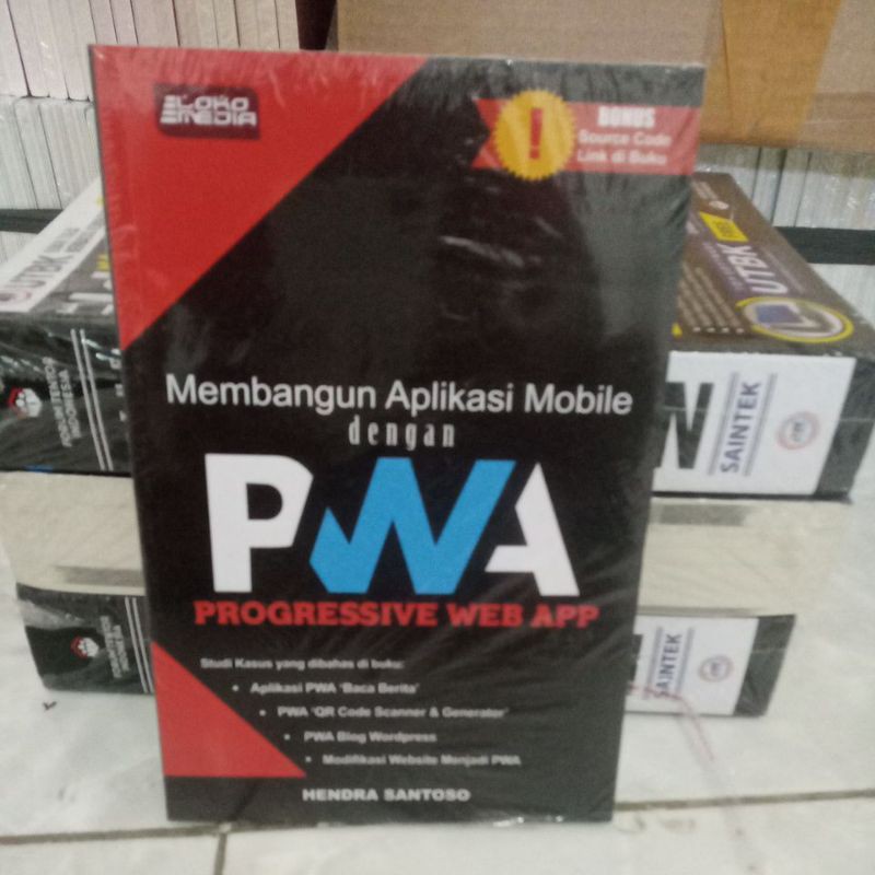 Jual BUKU MEMBANGUN APLIKASI MOBIL DENGAN PWA PROGRESSIVE WEB APP