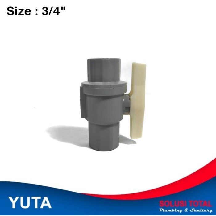 Jual Nay Fitting Pipa Ball Valve Pvc 3 4 Inch Yuta Stop Kran 3 4