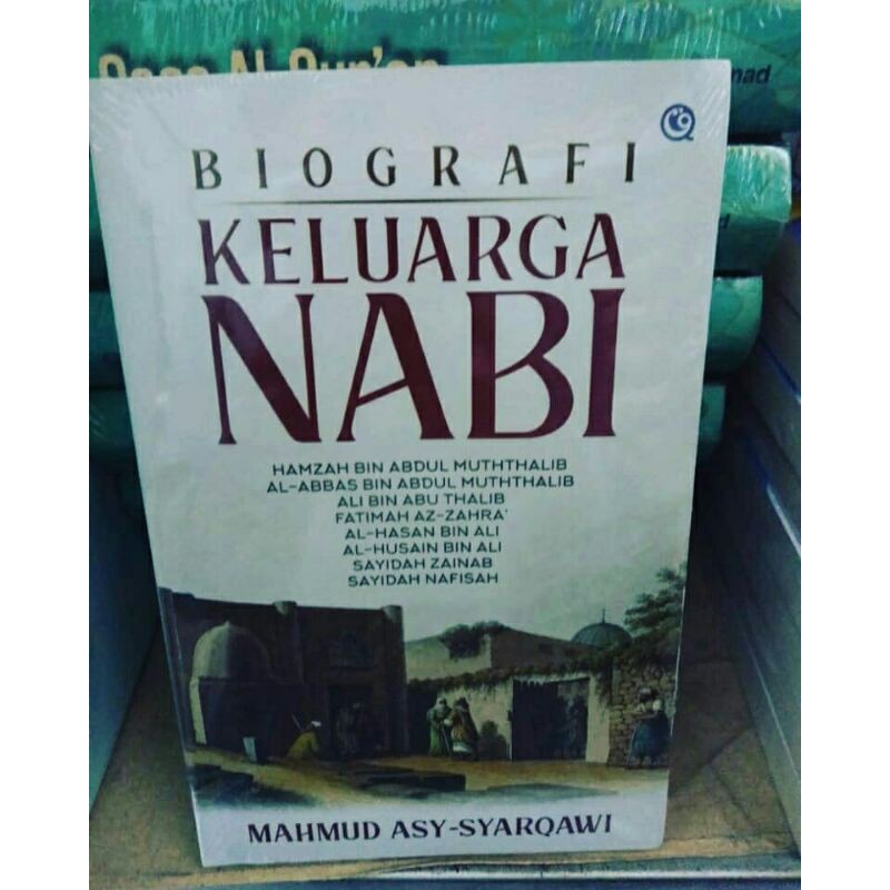 Jual Jual Buku Biografi Keluarga Nabi Ori By Mahmud Asy Syarqawi