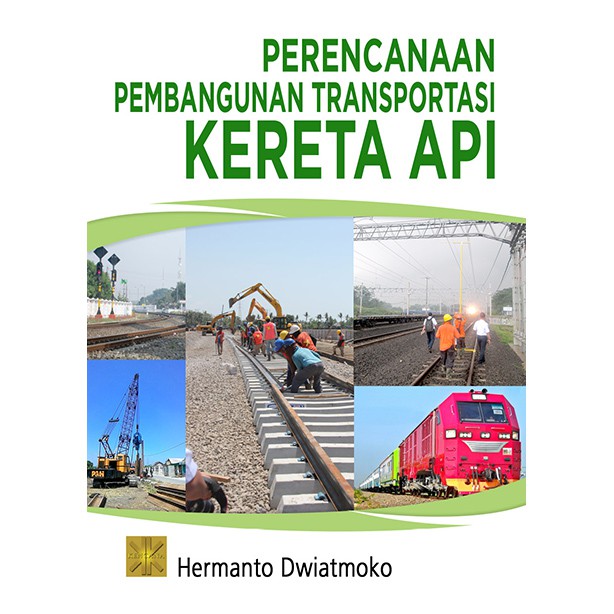 Jual Perencanaan Pembangunan Transportasi Kereta Api Shopee Indonesia