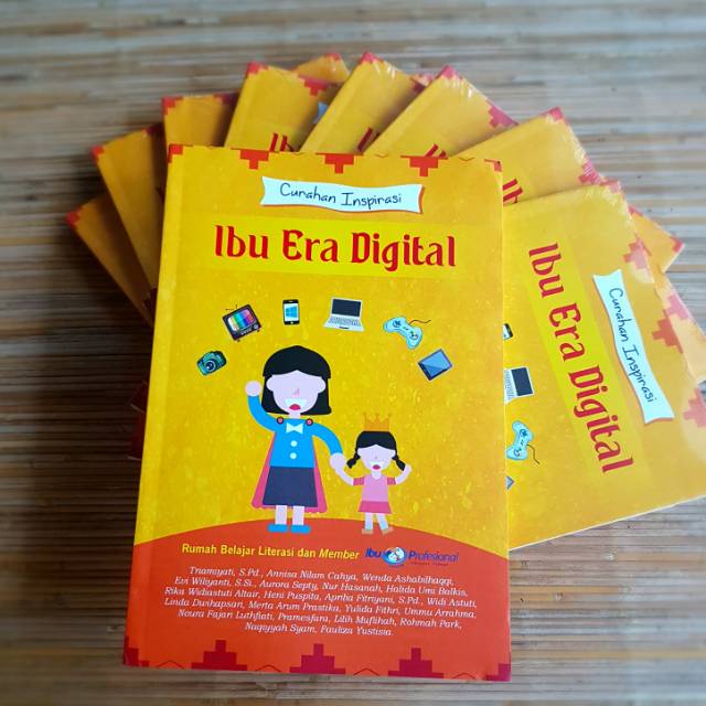 Jual Buku Antologi Curahan Inspirasi Ibu Era Digital Karya Ibu