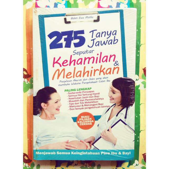 Jual Buku 275 Tanya Jawab Seputar Kehamilan Melahirkan By Bidan Ewa