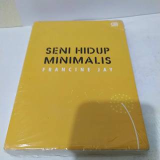 Jual Buku Seni Hidup Minimalis By Francine Jay Shopee Indonesia