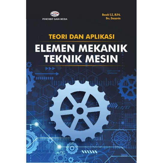 Jual Buku Teori Dan Aplikasi Elemen Mekanik Teknik Mesin Shopee Indonesia