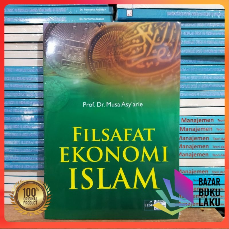 Jual Buku Original Filsafat Ekonomi Islam Musa Asy Arie Shopee Indonesia