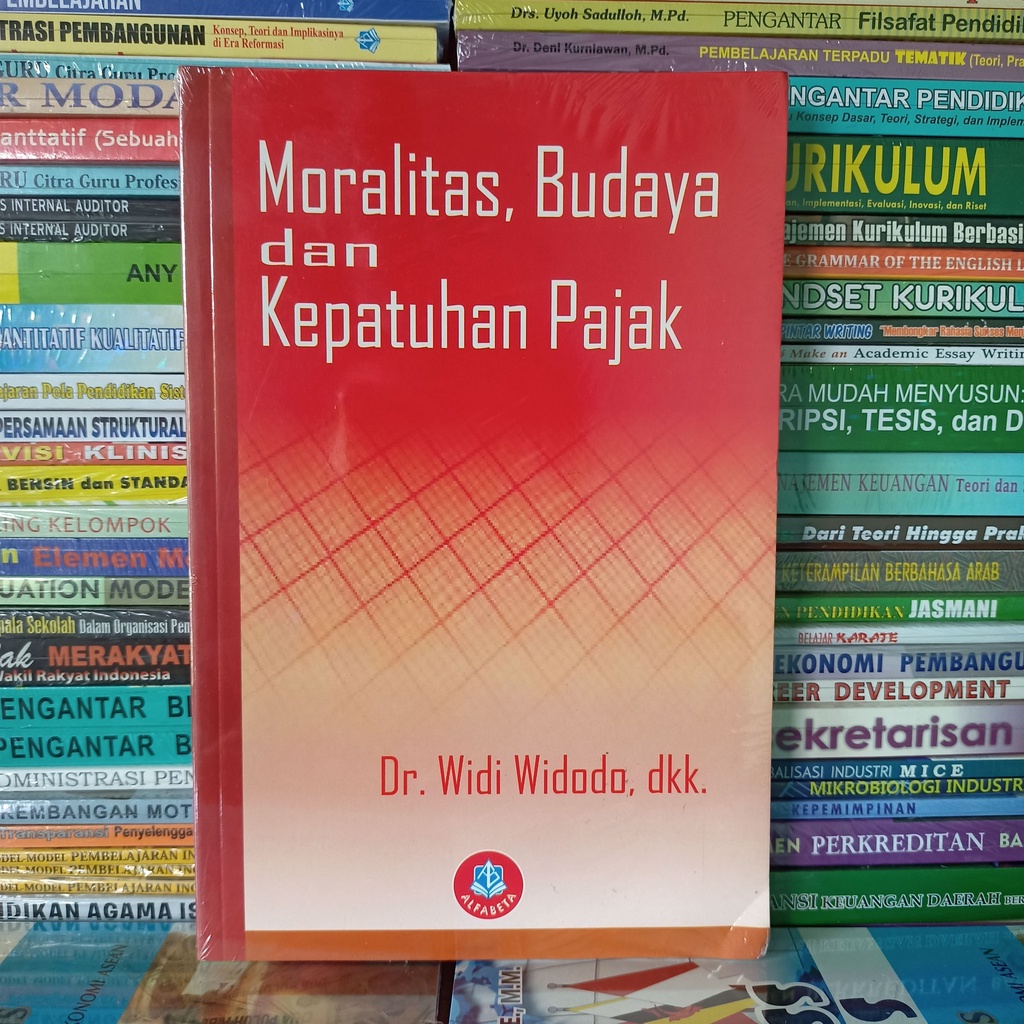 Jual Buku Moralitas Budaya Dan Kepatuhan Pajak Dr Widi Widodo Dkk