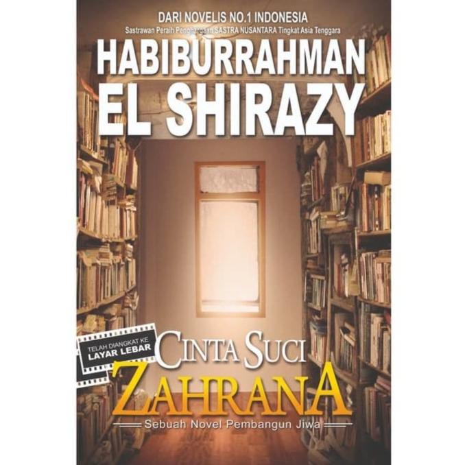 Jual Cinta Suci Zahrana Habiburrahman El Shirazy Shopee Indonesia