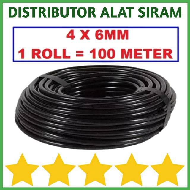 SELANG PE 4 X 6MM 1ROLL 100 METER ALAT SIRAM HOSE IRIGASI HIDROPONIK