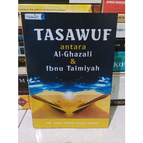 Jual TASAWUF ANTARA AL GHAZALI DAN IBNU TAIMIYAH Abdul Fattah Sayyid