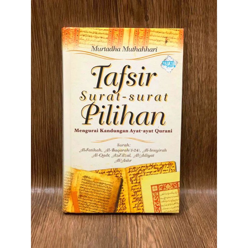 Jual Tafsir Surat Surat Pilihan Mengurai Kandungan Ayat Ayat Qurani