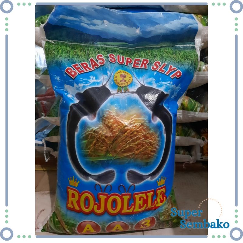 Jual BERAS 10 KG 10KG SUPER SLYP RAJA LELE ROJOLELE SUPER SEMBAKO