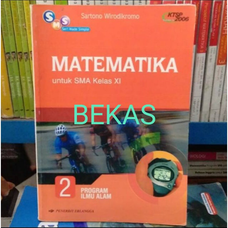 Jual Buku Matematika Kelas Xi Sma Program Ipa Erlangga Ktsp