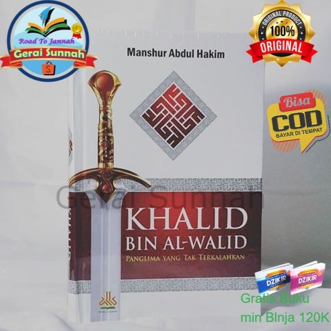 Jual Buku Khalid Bin Al Walid Panglima Yang Tak Terkalahkan Indonesia