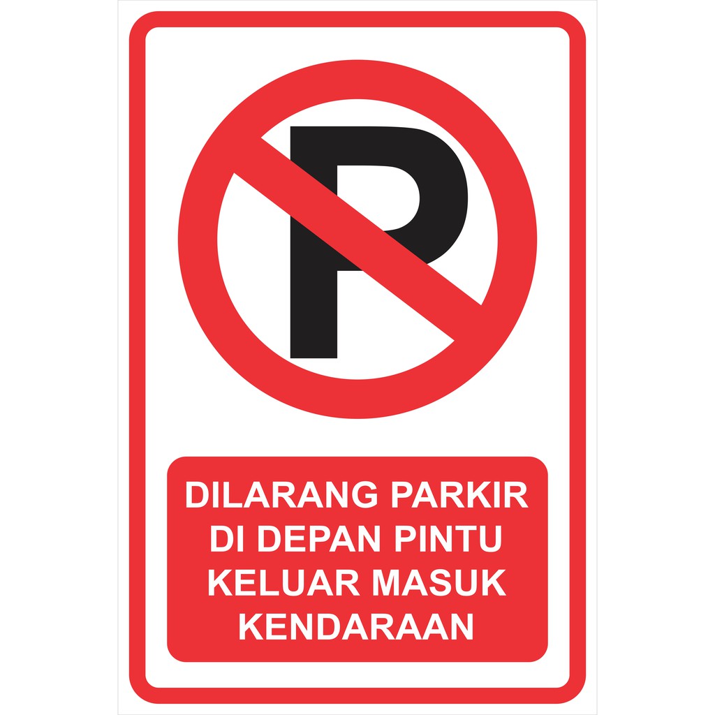 Jual Sticker Dilarang Parkir Shopee Indonesia