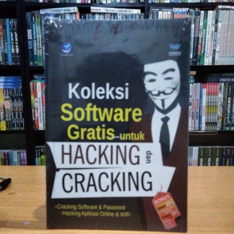 Jual BUKU KOLEKSI SOFTWARE GRATIS UNTUK HACKING DAN CARACKING 100