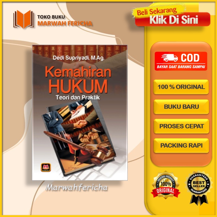 Jual Kemahiran Hukum Teori Dan Praktik Oleh Dedy Supriyadi Shopee