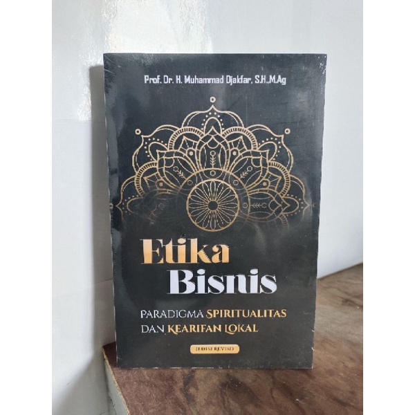 Jual Etika Bisnis Paradigma Spiritualitas Dan Kearifan Lokal Edisi