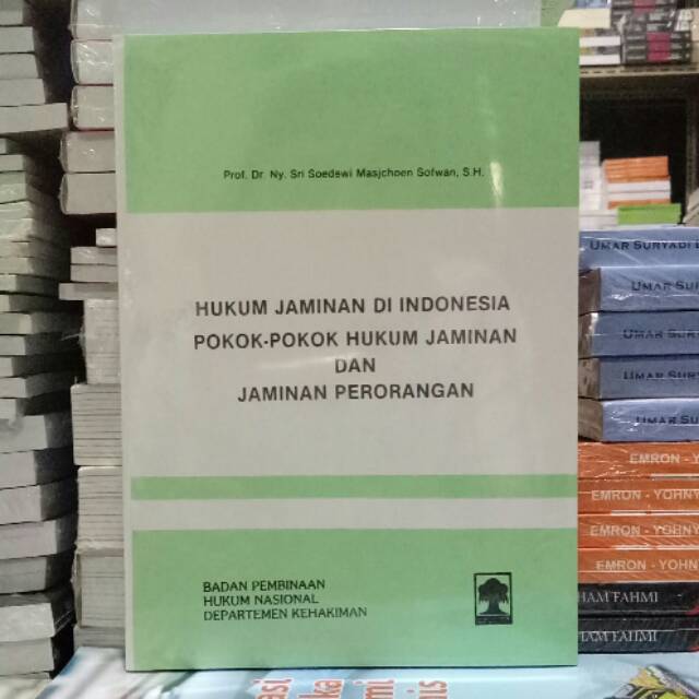 Jual HUKUM JAMINAN DI INDONESIA POKOK POKOK HUKUM JAMINAN DAN JAMINAN