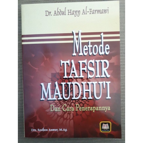 Jual Metode Tafsir Maudhui Dan Cara Penerapannya Abdul Hayy Indonesia