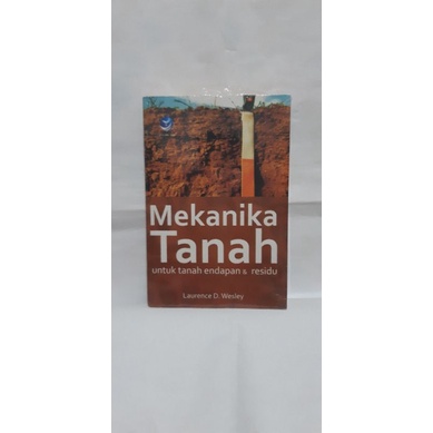 Jual Mekanika Tanah Untuk Tanah Rendapan Dan Residu Shopee Indonesia