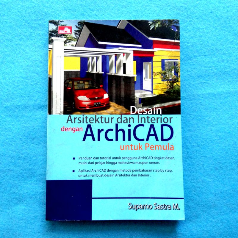 Jual Desain Arsitektur Dan Interior Dengan Archicad Untuk Pemula