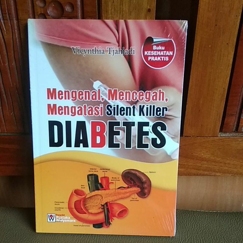 Jual Buku Mengenal Mencegah Mengatasi Silent Killer Diabetes Shopee