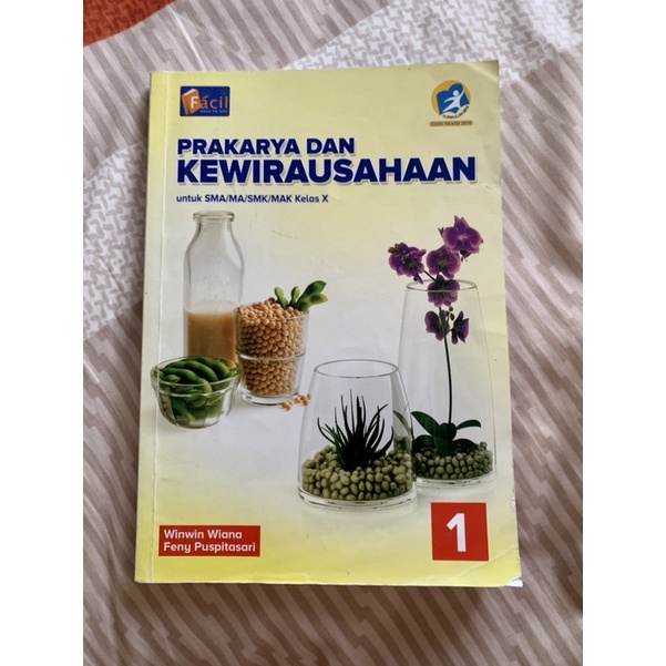 Jual Buku Prakarya Dan Kewirausahaan Sma Kelas X Facil Edisi Revisi