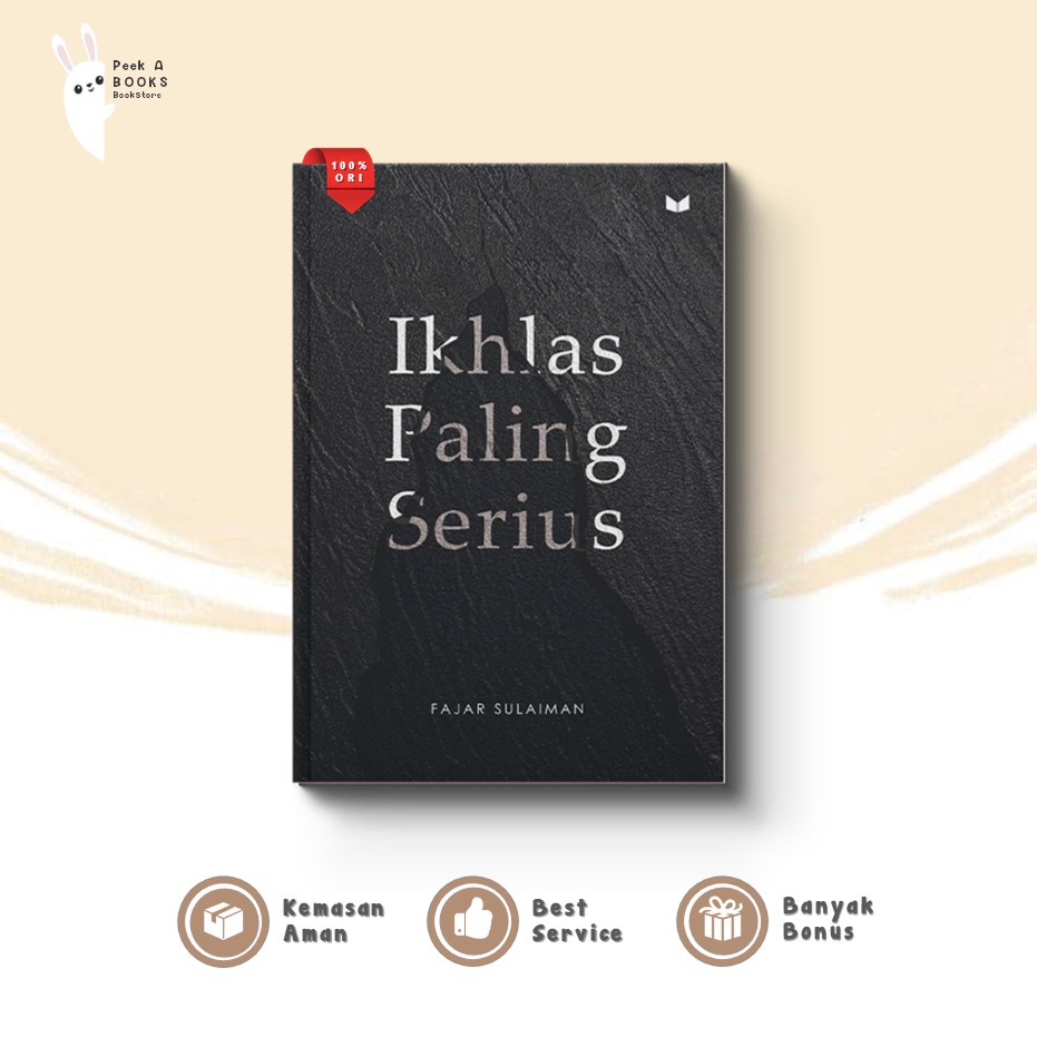 Jual Novel Buku Ikhlas Paling Serius Sabar Paling Dalam Mediakita