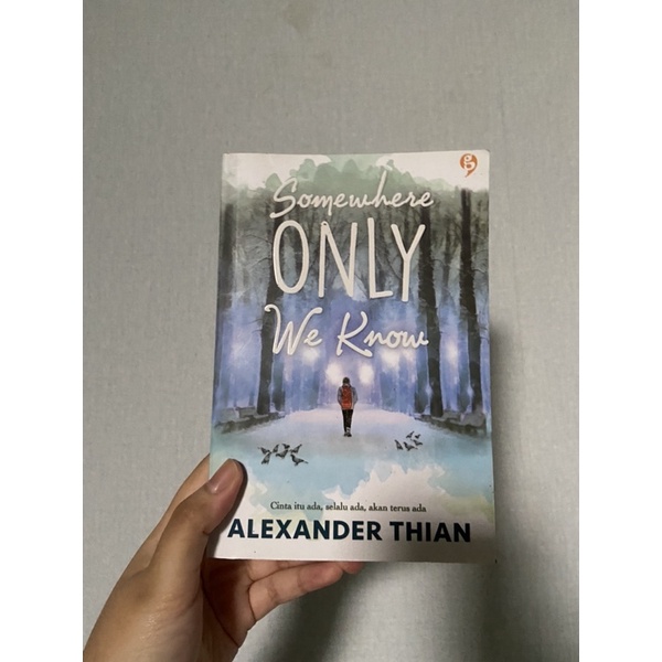 Jual Somewhere Only We Know Oleh Alexander Thian Shopee Indonesia