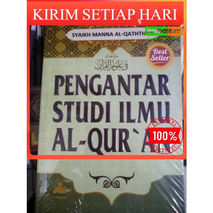 Jual Buku Pengantar Studi Ilmu Al Quran Syaikh Manna Qaththani