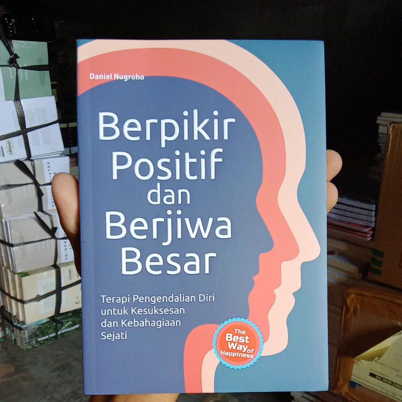 Jual BUKU MOTIVASI BERPIKIR POSITIF DAN BERJIWA BESAR TERAPI