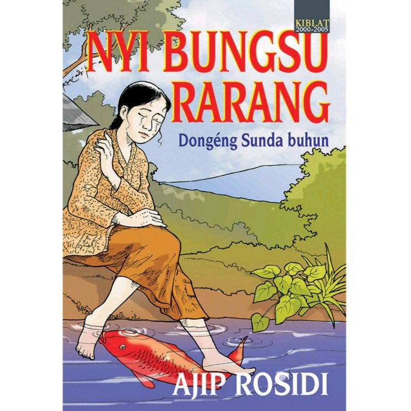 Jual Buku Novel Sunda Nyi Bungsu Rarang Ajip Rosidi Shopee Indonesia