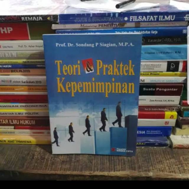 Jual Teori Dan Praktek Kepemimpinan By Prof Dr Sondang P Siagian