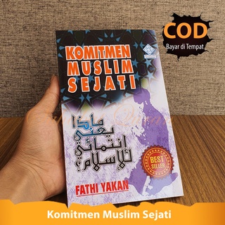 Jual Buku Islami Komitmen Muslim Sejati Fathi Yakan Softcover Penerbit