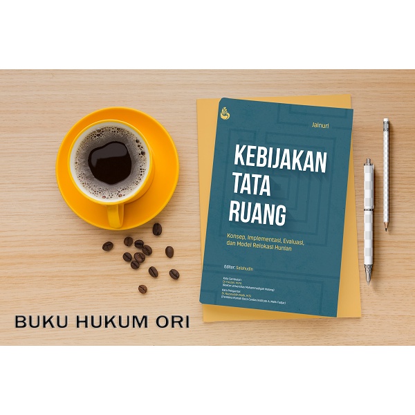 Jual Buku Kebijakan Tata Ruang Konsep Implementasi Evaluasi Dan