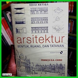 Jual Buku Arsitek Arsitektur Bentuk Ruang Dan Tatanan Francis D K