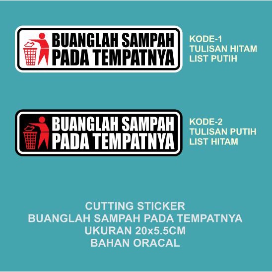 Jual Cutting Sticker Buanglah Sampah Pada Tempatnya Cm Bahan Oracal