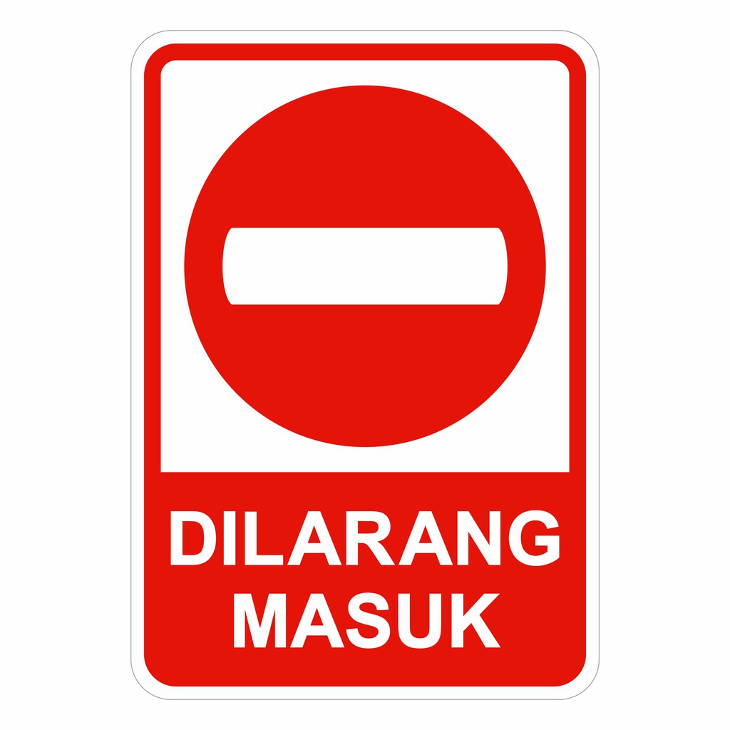 Simbol Lalu Lintas Dilarang Masuk Traffic Sign Rambu Lalu Lintas