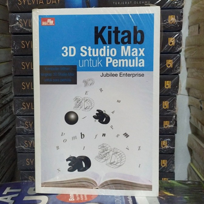 Jual Buku Kitab 3D Studio Max Untuk Pemula Oleh Jubilee Enterprise