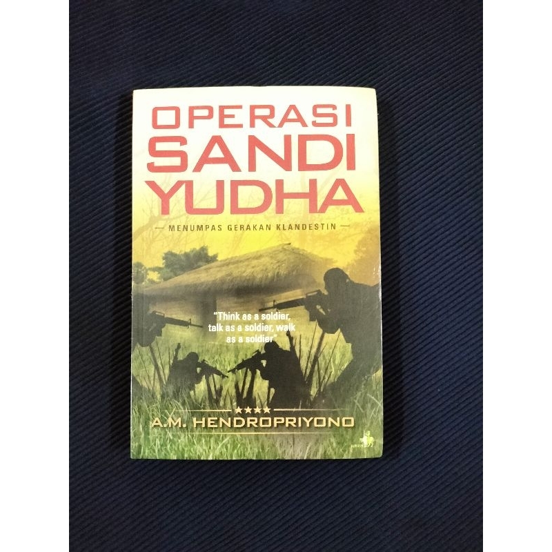 Jual Operasi Sandi Yudha Menumpas Gerakan Klandestin A M