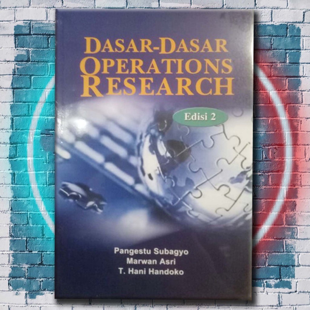 Jual Dasar Dasar Operations Research Edisi Pangestu Subagyo