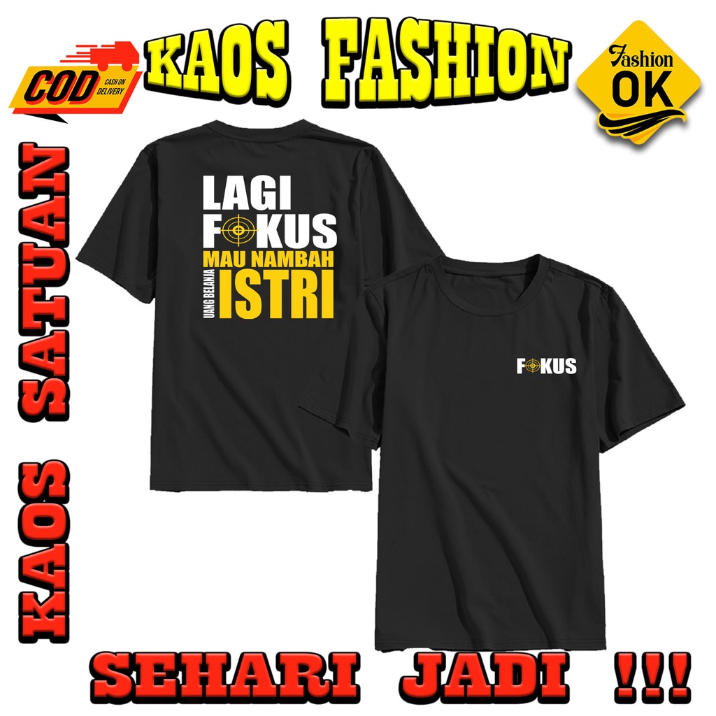 Jual Kaos Kata Kata Desain Mau Fokus Tambah Istri Shopee Indonesia