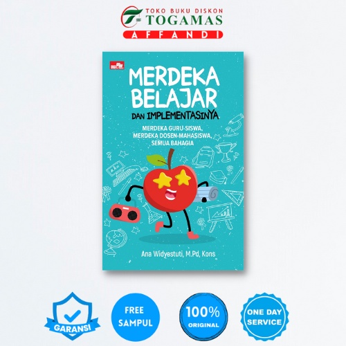 Jual Merdeka Belajar Dan Implementasinya Merdeka Guru Siswa Merdeka