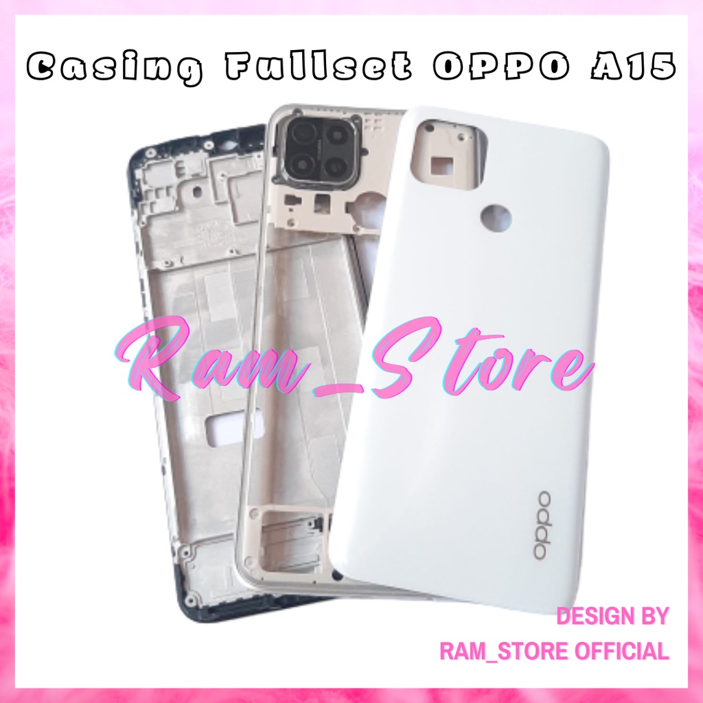 Jual Kesing Housing Fullset OPPO A15 A15S Tulang Tengah Bezel Bazel