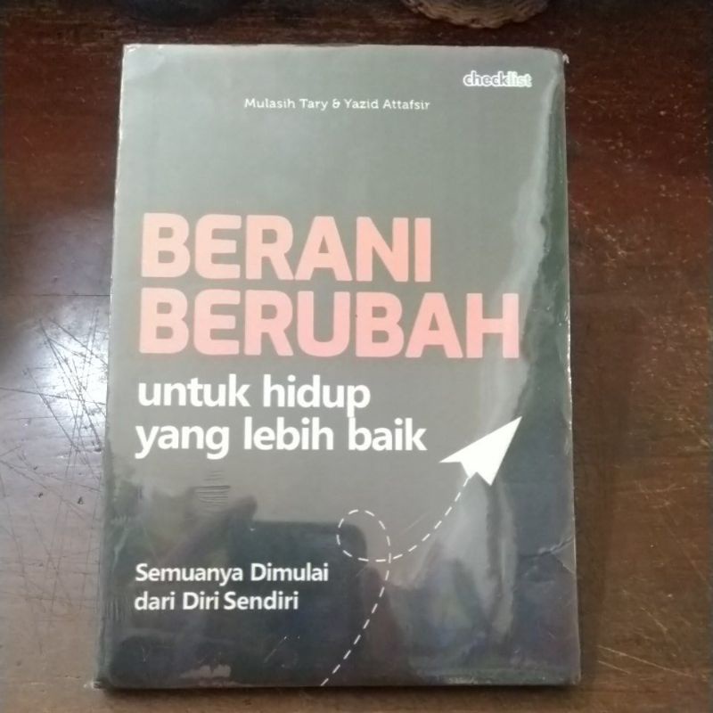 Jual Berani Berubah Untuk Hidup Yang Lebih Baik Shopee Indonesia