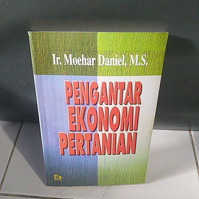 Jual Buku Pengantar Ekonomi Pertanian By Ir Moehar Shopee Indonesia