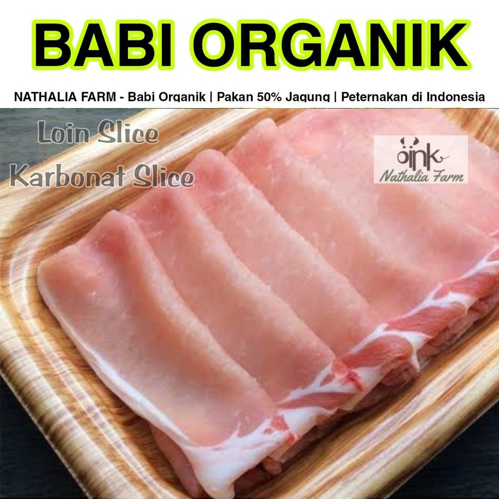 Jual Babi Organik 300 Gr LOIN SLICE KARBONAT SLICE LOIN SHABU