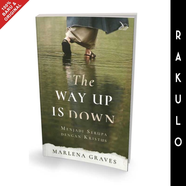 Jual Buku The Way Up Is Down Menjadi Serupa Dengan Kristus Marlena