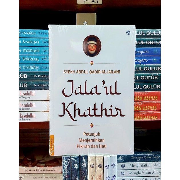 Jual Buku Jalaul Khatir Petunjuk Menjernihkan Pikiran Dan Hati